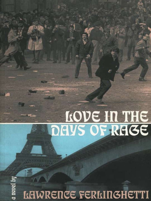 Title details for Love in the Days of Rage by Lawrence Ferlinghetti - Available